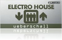 Virtual Instrument : Ueberschall Announces Electro House - macmusic