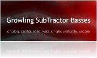 Virtual Instrument : Kreativ Sound Released Growling Subtractor Basses - macmusic